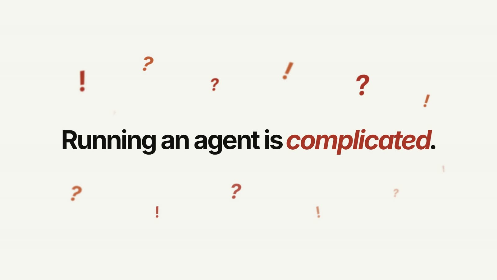 Clawn intro film: running an agent is complicated